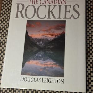 The Canadian Rockies by Douglas Leighton - White Cover